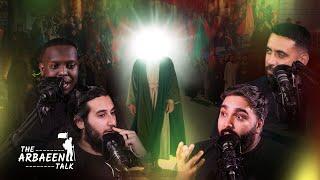 Imam Mahdi at Arbaeen walk: What the Pilgrimage Would Be Like with Him - The Arbaeen Talk - Episode9