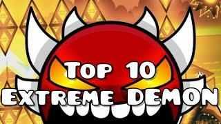 TOP 10 Hardest EXTREME DEMON in Geometry Dash