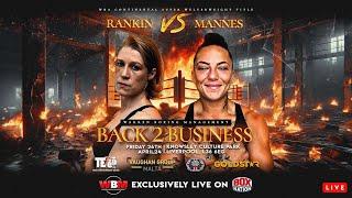 FIGHT NIGHT I Hannah Rankin vs Naomi Mannes | LIVE & EXCLUSIVE    Box Nation x WBM