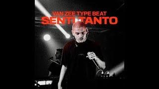 [FREE] VAN ZEE TYPE BEAT ~SENTI TANTO~