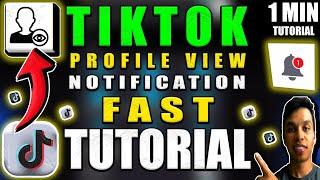 Tiktok Profile View Notification - Tutorial