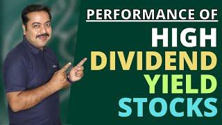 PERFORMANCE SCORECARD OF HIGH DIVIDEND YIELD STOCKS 2023 | HIGH DIVIDEND PAYING STOCKS RETURNS 2023