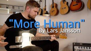 Emil Ernebro - "More Human" by Lars Jansson