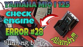 Yamaha Mio i 125 Check Engine ERROR #28 Blink ng blink. Alamin.