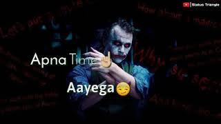 Apna Time Aayega - Gully Boy - Ranveer Singh Rap Song - Whatsapp Status Video - New Whatsapp Status