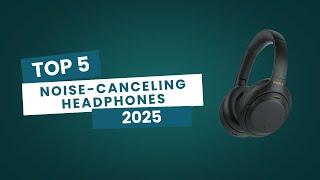 Top 5 Noise-Canceling Earbuds of 2025: Pros & Cons You Need to Know!