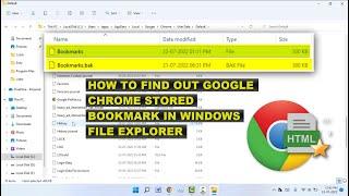 How to Find Out Stored Bookmarks | Where Are Google Chrome Bookmarks Stored on Windows