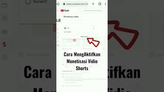 Cara Mengaktifkan Monetisasi Vidio Shorts #shorts #monetisasi #monetization #money