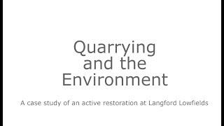 Quarrying and the Environment