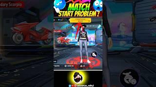 Free Fire Match start problem  | Match not starting problem ff ||  #freefireshorts #advancerahul