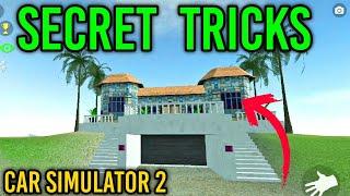 Secret Tips and Tricks - Car Simulator 2