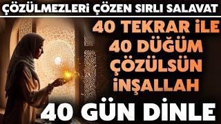 Çözülmez Düğümü Çözen Salat-ı Mecule Duası..40 Tekrarı ile Yaşanacak Güzelliklere Hazır Ol..İZLE