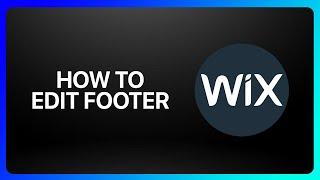 How To Edit Footer In Wix Tutorial