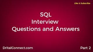 SQL interview questions and answers part 2