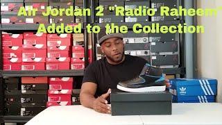 Air Jordan 2 "Radio Raheem" Something I Needed for the Collection