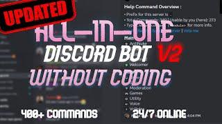 (OLD!) 400+ Commands Advance Discord Bot Without Coding 24/7 Hours Online (V3)