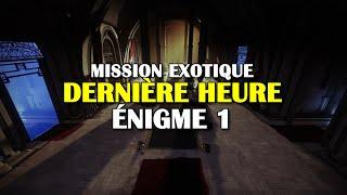 Destiny 2 - Dernière heure - Énigme de chambre-forte 1 (semaine 1)