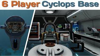 Subnautica - 6 Player Cyclops Base