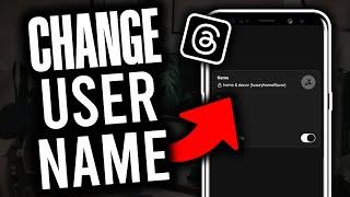 How to Change Name & Username on Threads - 2024