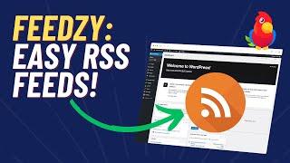 Embed RSS Feeds in WordPress w/ Feedzy