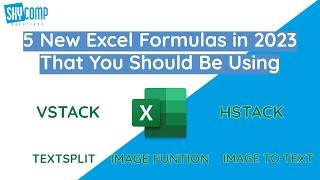 5 New Excel Formulas in 2023 You Should Be Using