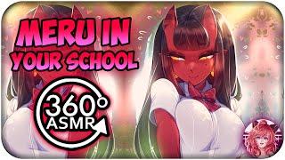 Meru In Your School~ [360º VR ASMR] | Meru The Succubus 360 VR