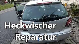 VW Polo 9N  --  Heckwischer inklusive Wischwasser reparieren