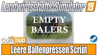 FS19 Mod Review - Empty balers Script - FS19 Mods