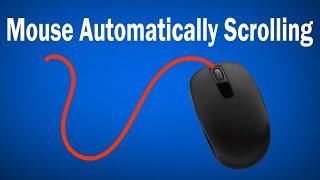 How To Fix Mouse Scrolling UP and Down Automatically in Windows 10
