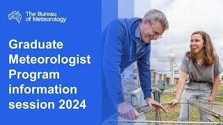 BOM Webinars - Graduate Meteorologist Program 2024 information session