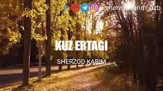 Sherzod Karim - Kuz ertagi