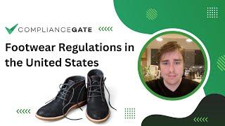 Footwear Regulations in the United States