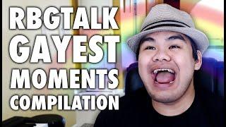 RBGTalk's GAYEST MOMENTS Compilation