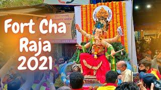 Fort Cha Raja 2021 Aagman Sohala | 2021 Ganpati Aagman Video | Ganpati 2021 | Mumbai Cha Ganpati