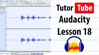 Audacity Tutorial - Lesson 18 - Mute and Solo Tracks