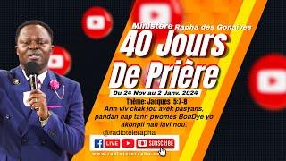 40 Jours de prière et de Témoignage 23-12-2024 /Jour 30