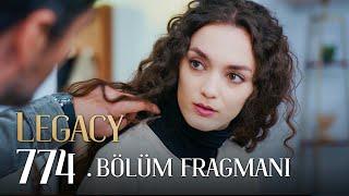 Emanet 774. Bölüm Fragmanı | Legacy Episode 774 Promo