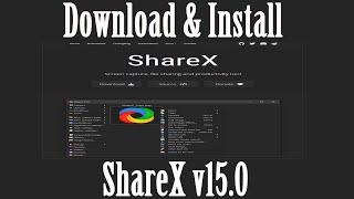 How to Download and Install ShareX.