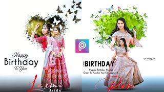 Birthday Poster Editing In PicsArt | Happy Birthday Photo Editing Picsart | Birthday Photo Editing