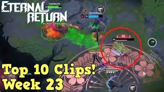 Wick Ai SUCKS! - Eternal Return Top 10 Twitch Clips of the Week #23