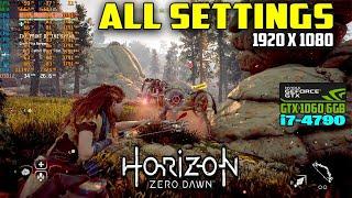 Horizon Zero Dawn Testing On GTX 1060 6GB + i7-4790 | ALL SETTINGS 60FPS in 2024