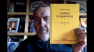 Libros recomendados: ojo con el arte. (631) "Contra el Guernica" de Antonio Saura.