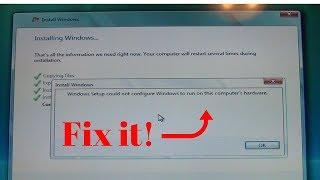 How to fix Windows Setup could not configure Windows to run on this computer's hardware.