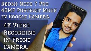 Redmi Note 7 Pro Working Google Camera With 48MP Portrait Mode | Full Tips Tricks & Tutorials