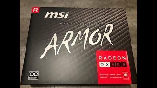 MSI Radeon RX 580 Unboxing, installation, benchmark, brief overview - 2022