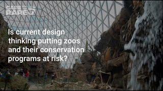 Zoo design, animal welfare and conservation