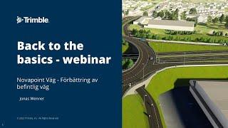 Novapoint - webinar |  Förbättring av befintlig väg