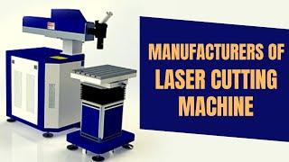 #1 Manufacturers Laser Cutting Machine – [Get Laser Welding Machine at Affordable Price]