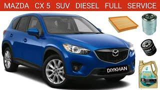 Mazda CX 5 Diesel Full Service. Fuel Filter, Oil Filter, Air Filter & Oil Change. Mazda Full Service