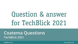 Coatema Questions Techblick 2021